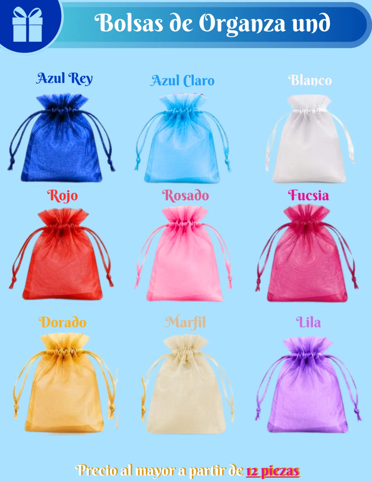 BOLSAS DE ORGANZA 15CMX10CM