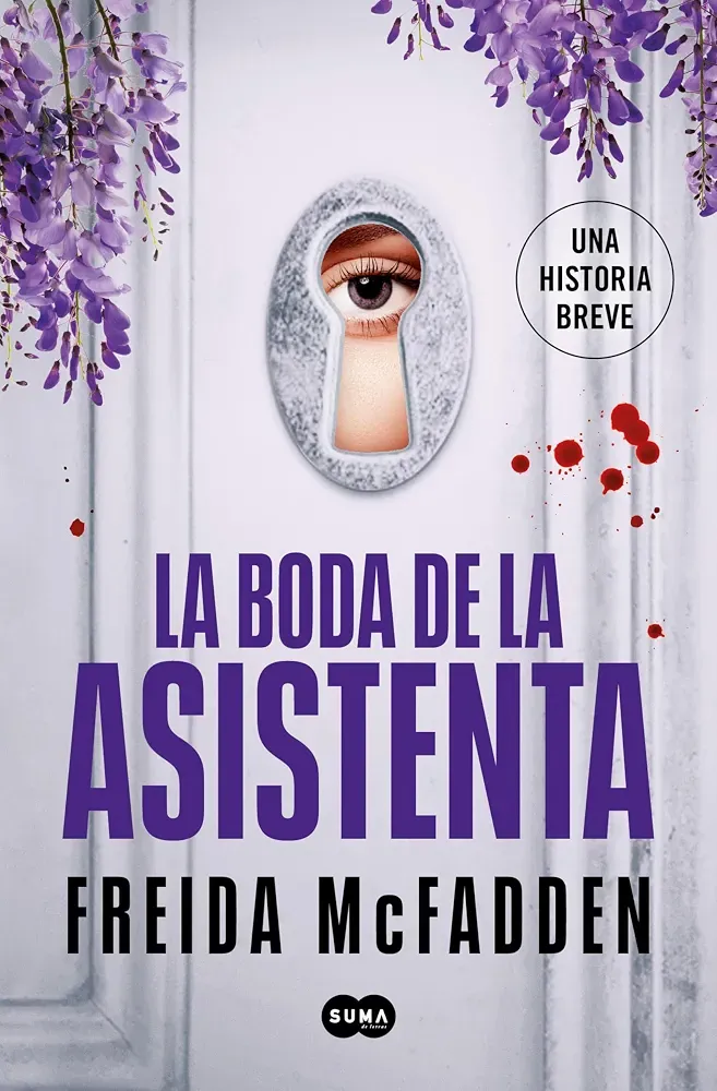 La boda de la asistenta - Freida McFadden